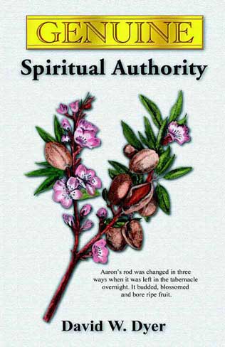 Genuine Spiritual Authority, book by David W. Dyer